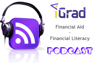 Financial Aid & Financial Literacy Podcast